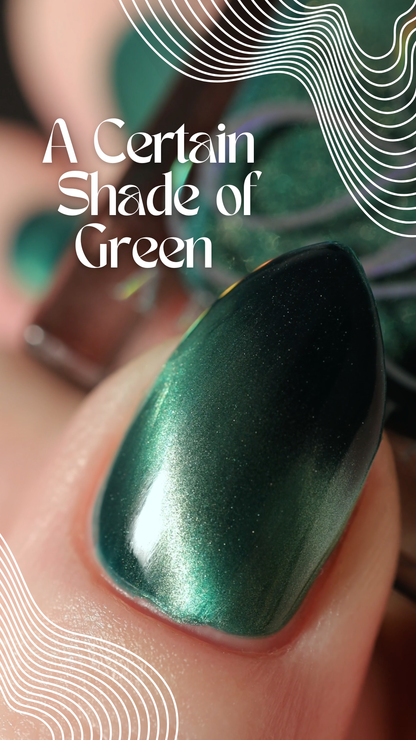 A Certain Shade of Green